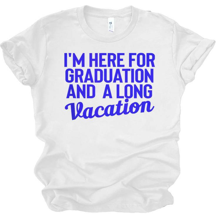 I'm Here For Graduation School Class Senior 2024 Unisex Jersey T-Shirt