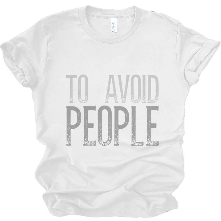 I'm Just Here To Avoid People Saying Sarcasm Introvert Unisex Jersey T-Shirt