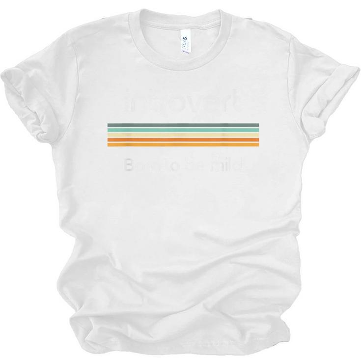 Introvert Born To Be Mild Antisocial Unisex Jersey T-Shirt