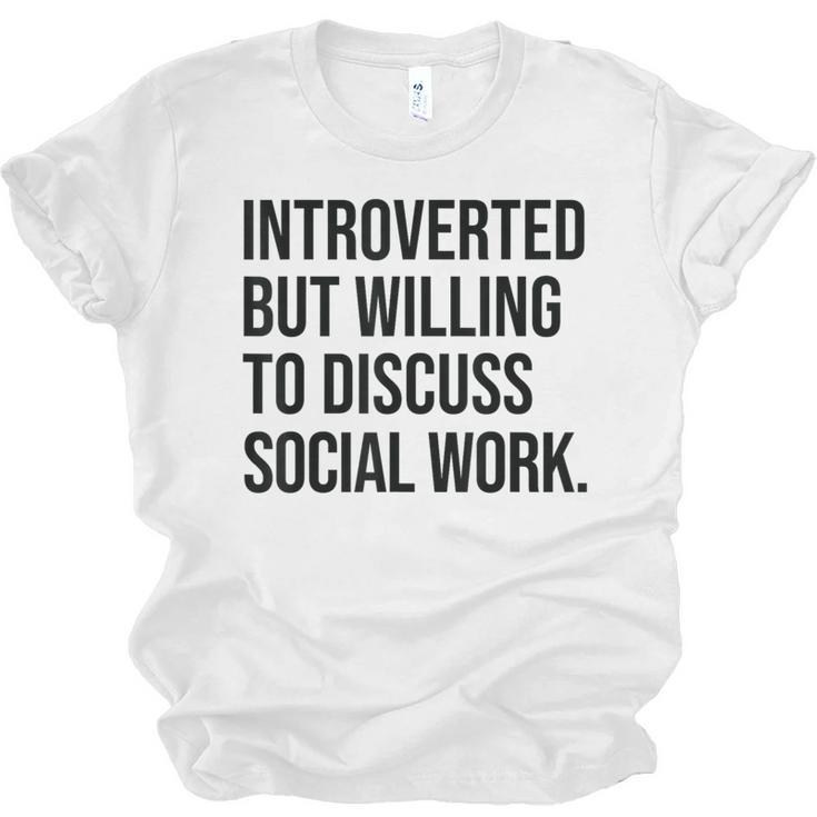 Introverted Caseworker Social Work Introvert Unisex Jersey T-Shirt