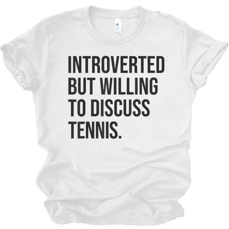 Introverted Tennis Player Tennis Introvert Unisex Jersey T-Shirt