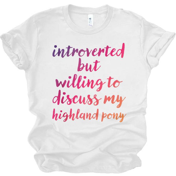 Introverted Willing To Discuss Highland Pony Introvert Unisex Jersey T-Shirt