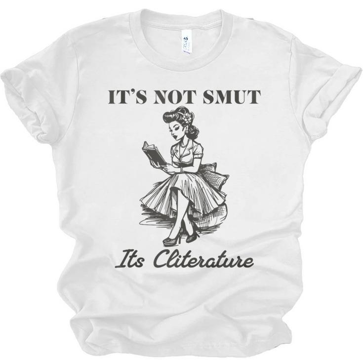It's Not Smut It's Literature Smut Book Reader Unisex Jersey T-Shirt