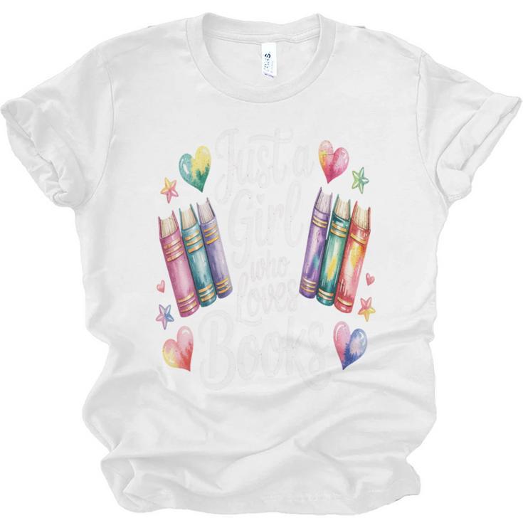 Just a Girl Who Loves Books Lover Reading Library Librarian Unisex Jersey T-Shirt
