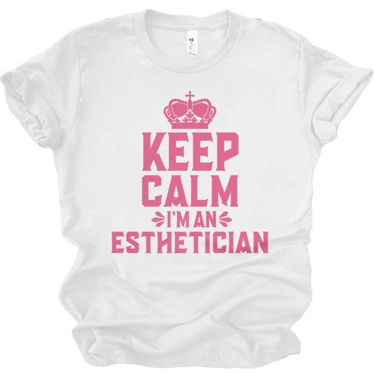 Keep Calm I'm An Esthetician Graduation Esthetician Premium Unisex Jersey T-Shirt