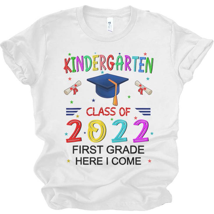 Kindergarten Graduation Class Of 2022 1st Grade Here I Come Unisex Jersey T-Shirt