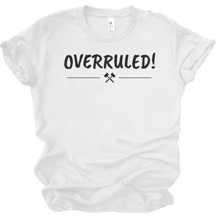 Law School Graduation  Overruled T-Shirt Unisex Jersey T-Shirt