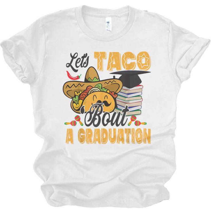 Let's Taco Bout A Graduation Graduation Party Unisex Jersey T-Shirt