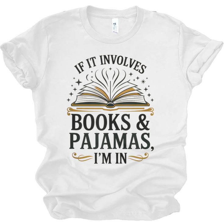 Magical Pajama And Book Lover Outfit For Readers Who Love Unisex Jersey T-Shirt