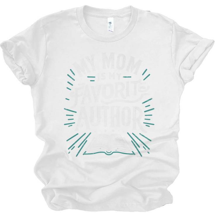 My Mom Is My Favorite Author Book Lover Premium Unisex Jersey T-Shirt