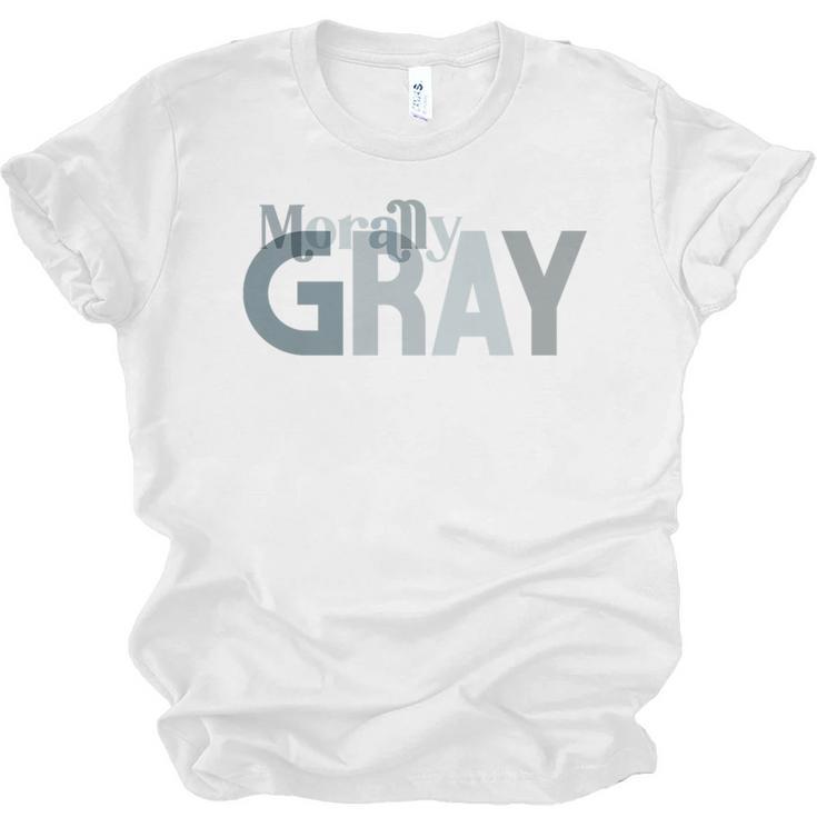Morally Gray Shirt Cute Romance Novel Reader Smut Book Premium Unisex Jersey T-Shirt