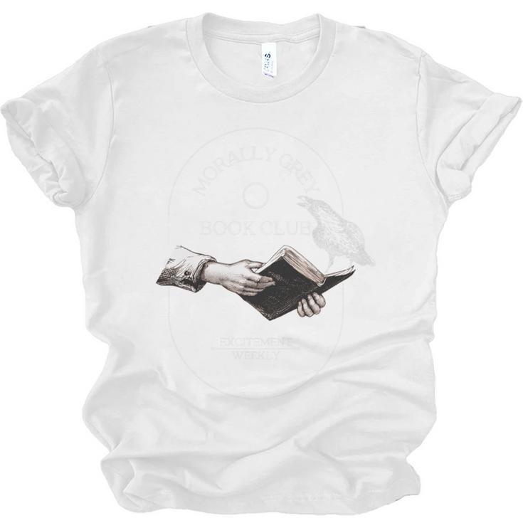 In My Morally Grey Book Club Era Adult Romance Novel Lover Unisex Jersey T-Shirt