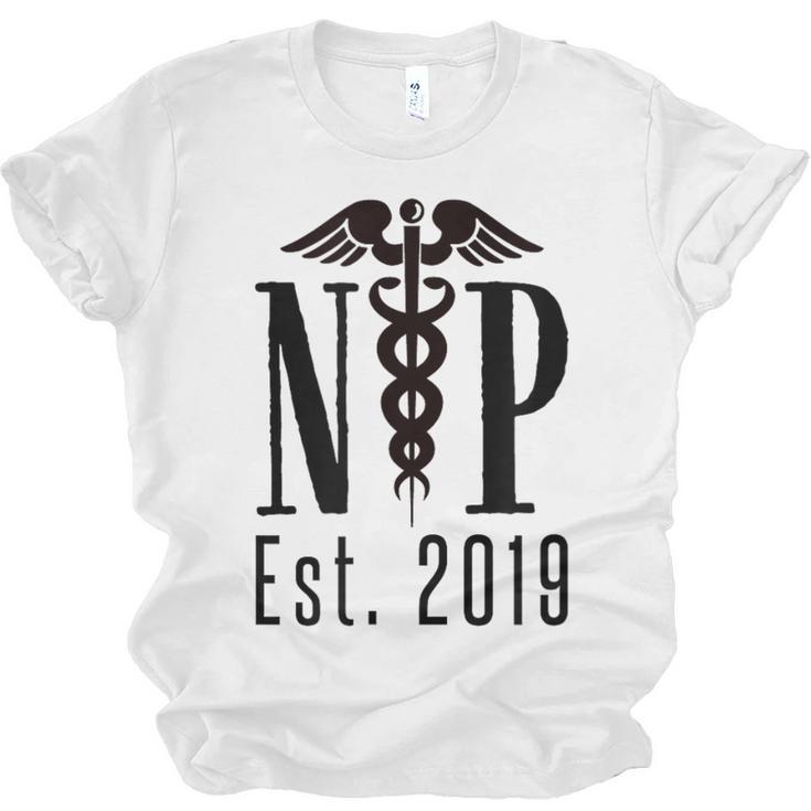 Nurse Practitioner Graduation NP Est 2019 Shirt Unisex Jersey T-Shirt