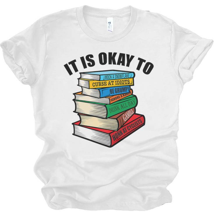 It Is Okay To Be a Grumpy Old Man Book Lover Premium Unisex Jersey T-Shirt