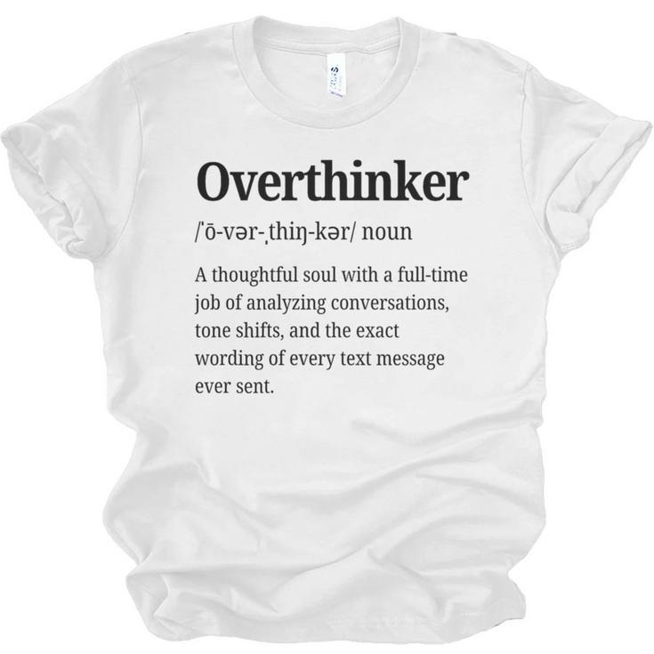 Overthinker Definition Anxiety Introvert Personality Premium Tri-Blend Unisex Jersey T-Shirt