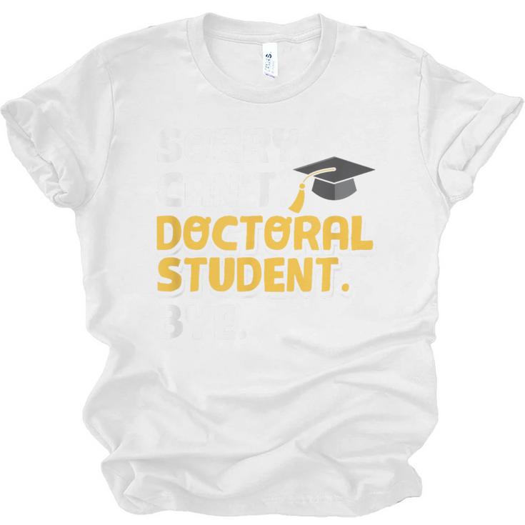 PhD Student Doctoral Degree Graduation Phd Graduate Unisex Jersey T-Shirt