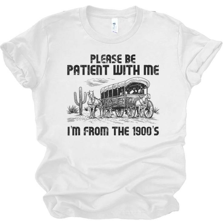 Please Patience I'm From The 1900s Vintage Western Unisex Jersey T-Shirt