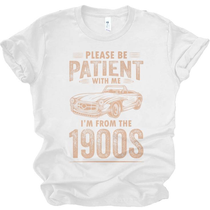 Please Be Patient With Me I'm From The 1900s Car Vintage Premium Unisex Jersey T-Shirt