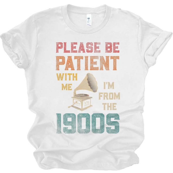 Please Be Patient With Me I'm From The 1900s Cool Gramophone Premium Unisex Jersey T-Shirt