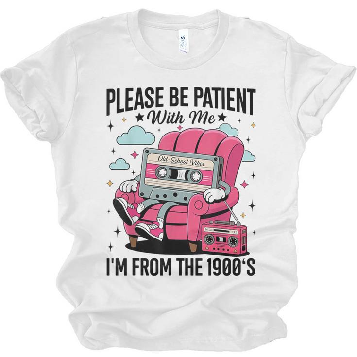 Please Be Patient I'm From The 1900s Retro Cassette Unisex Jersey T-Shirt