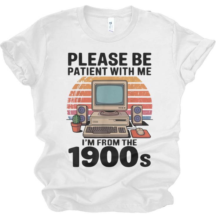 Please Be Patient I'm From The 1900s Retro Computer Geek Unisex Jersey T-Shirt