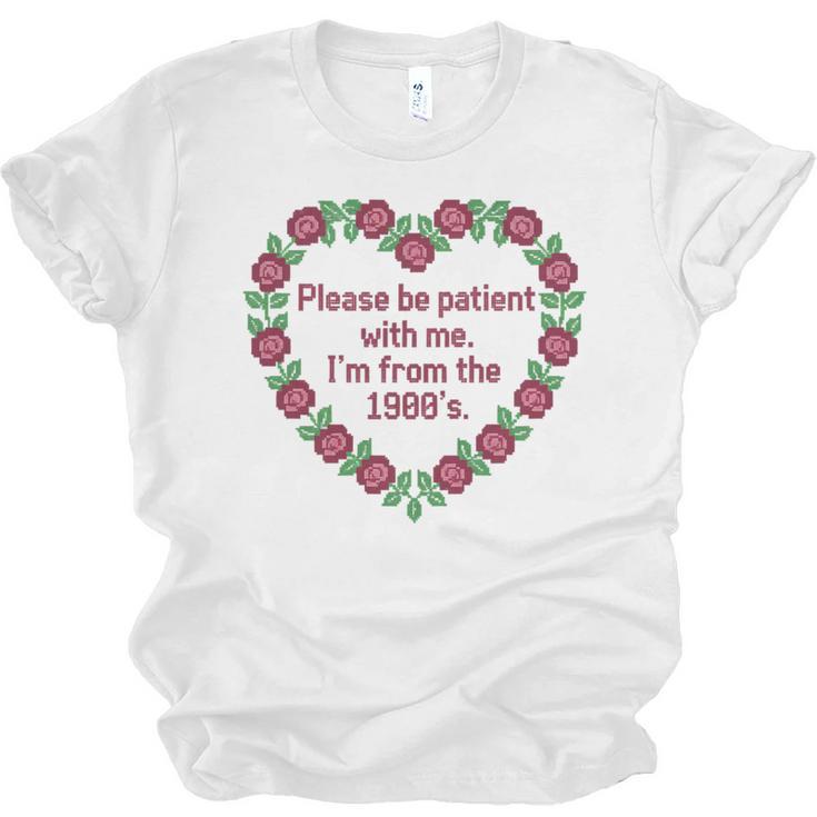 Please Be Patient With Me I'm From The 1900S Vintage Floral Premium Tri-Blend Unisex Jersey T-Shirt