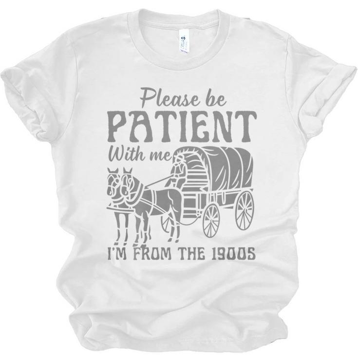 Please Be Patient With Me I'm From The 1900s Vintage 1900s Premium Tri-Blend Unisex Jersey T-Shirt