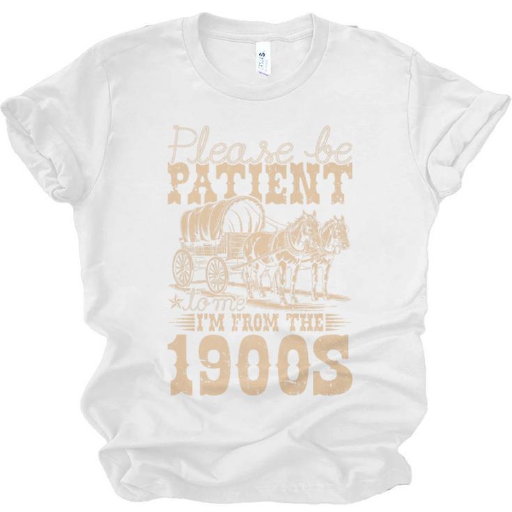 Please Be Patient To Me I'm From The 1900s Wild West Vintage Premium Unisex Jersey T-Shirt