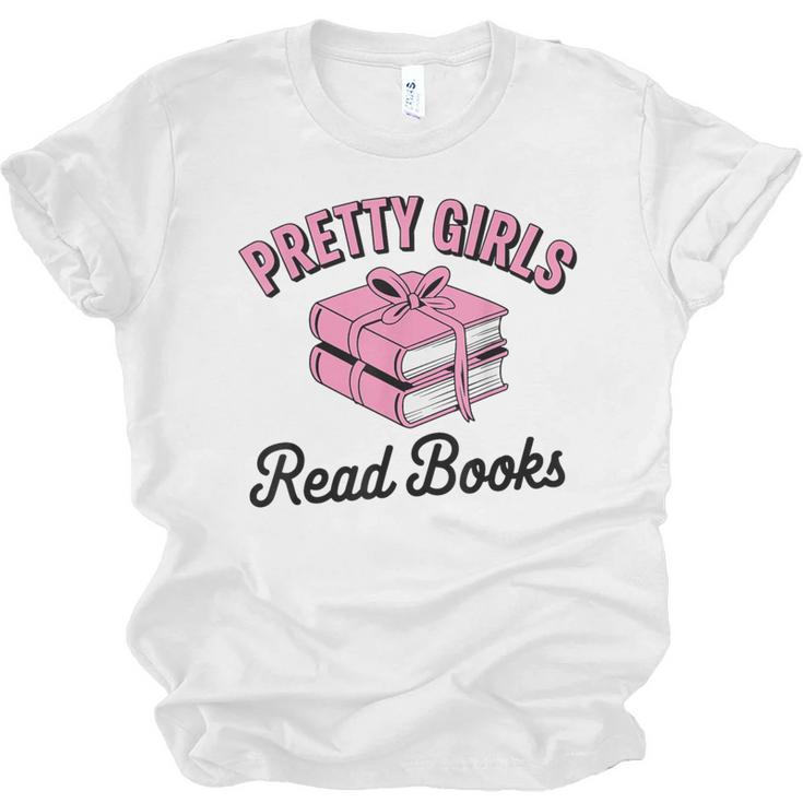 Pretty Girls Read Books Bookworm Book Lover Teacher Unisex Jersey T-Shirt