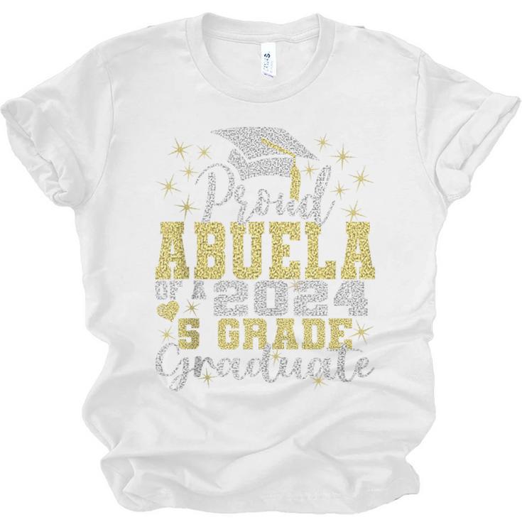 Proud Abuela Of 5th Grade Graduate 2024 Family Graduation Unisex Jersey T-Shirt