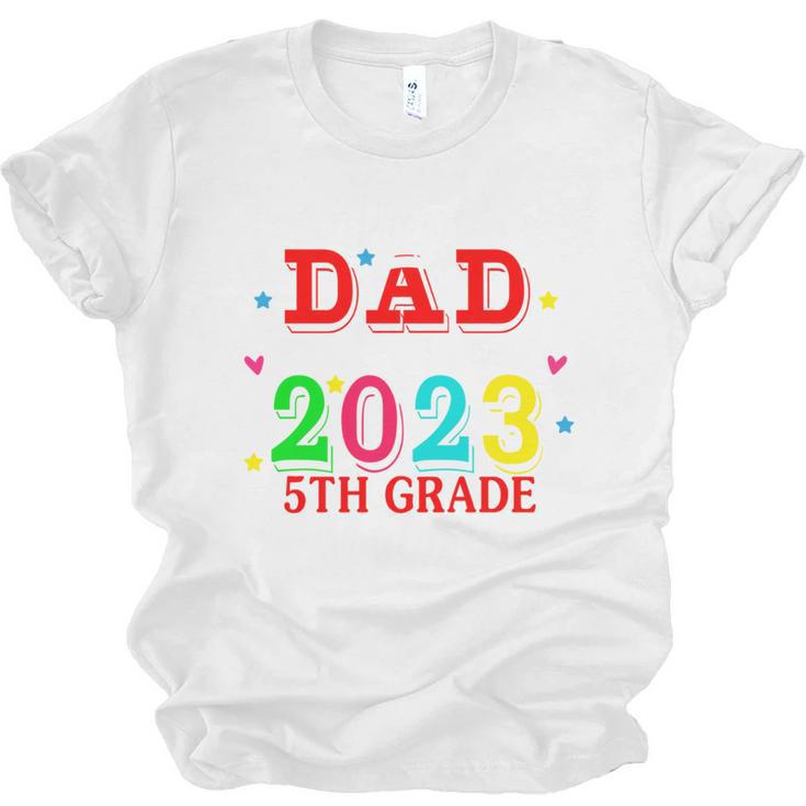 Proud Dad Of A 2023 5th Grade Graduate Graduation Family Unisex Jersey T-Shirt