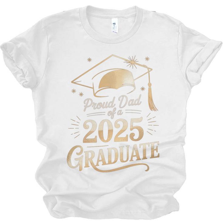 Proud Dad Of a 2025 Graduate Class Of 2025 Graduation Dad Unisex Jersey T-Shirt