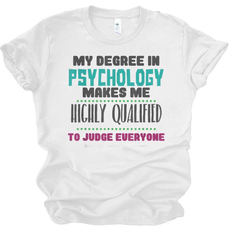 Qualified Psychologist PhD PsyD Shirt Graduation Unisex Jersey T-Shirt