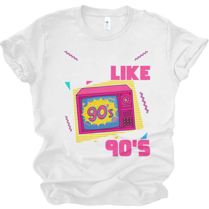 Rad Just Like The 90s 90s Aesthetic Nostalgia 1990s Retro Unisex Jersey T-Shirt