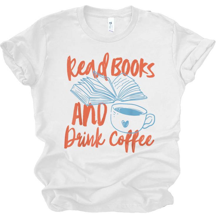 Read Book And Drink Coffee Book Club Reading Unisex Jersey T-Shirt
