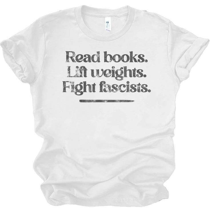 Read Books Lift Weights Fight Fascists Vintage Unisex Jersey T-Shirt