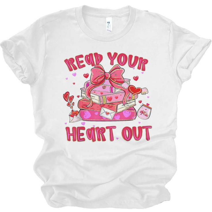 Read Your Heart Out Teacher Valentine Reading Book Lover Unisex Jersey T-Shirt