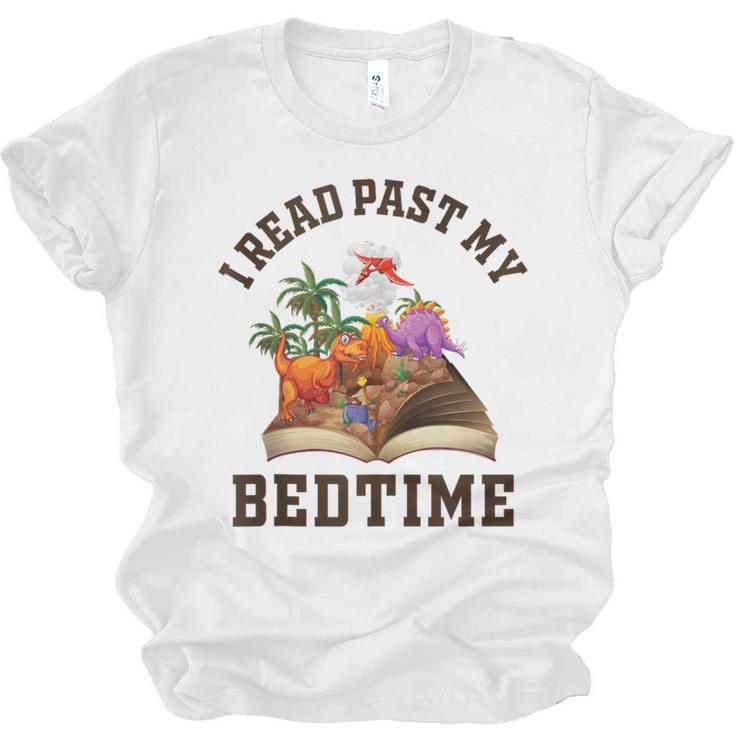 I Read Past My Bedtime Reading Dinosaur Book Lover Unisex Jersey T-Shirt