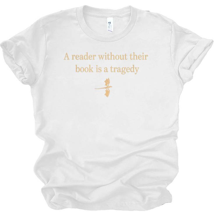 A Reader Without Their Book Is Tragedy Book Reading Unisex Jersey T-Shirt