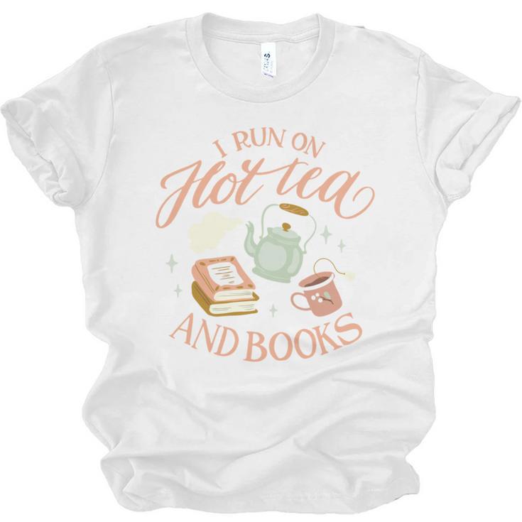 I Run ON HOT Tea & Books Reader Reading Meme Unisex Jersey T-Shirt