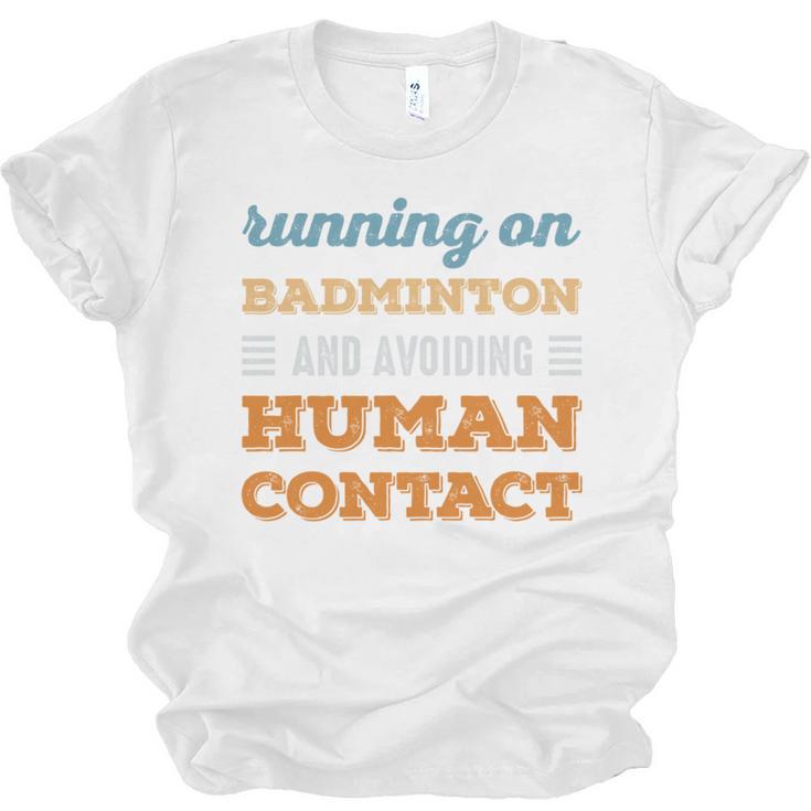 Running On Badminton Social Introvert Humor Vintage Unisex Jersey T-Shirt