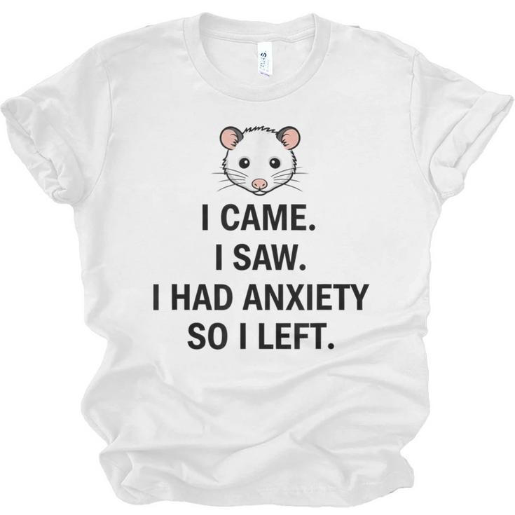 I Came I Saw I Had Anxiety So I Left Introvert Tee Unisex Jersey T-Shirt