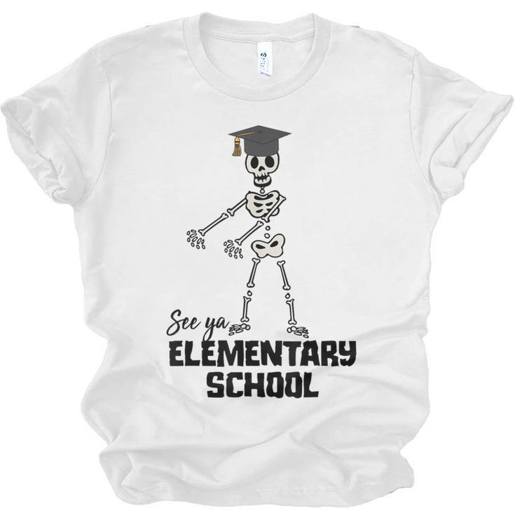 See Ya Elementary School Shirt Cool Graduation Tee Unisex Jersey T-Shirt