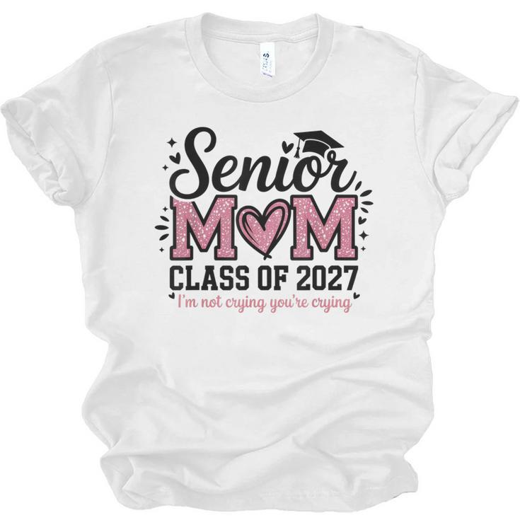 Senior Mom 2027 Class Of 2027 Graduation Proud Senior Mother Unisex Jersey T-Shirt