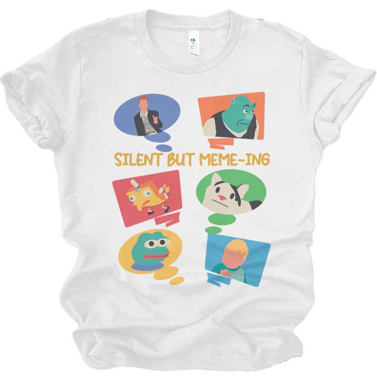 Silent But Meme-Ing Introvert Anti People Antisocial Quiet Unisex Jersey T-Shirt