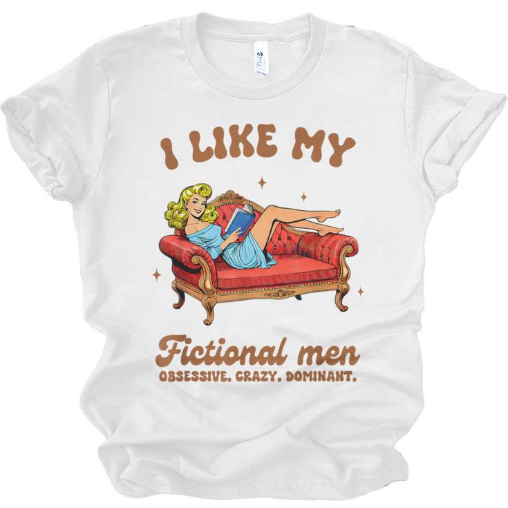 Smutty Book Lover I Like My Fictional Men Spicy Book Unisex Jersey T-Shirt