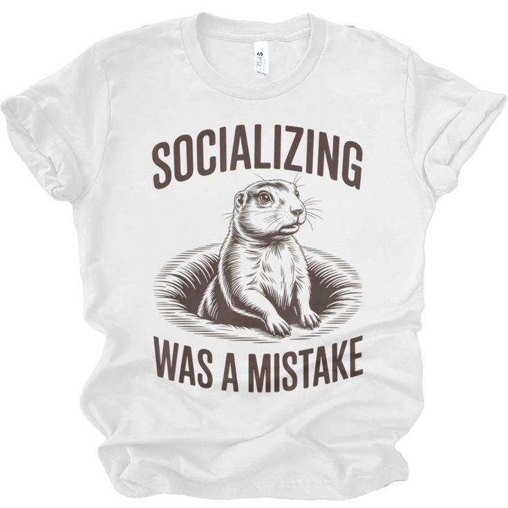 Socializing Was a Mistake Prairie Dog Introverts Humor Unisex Jersey T-Shirt