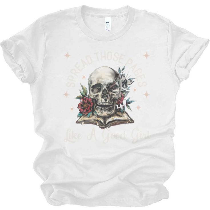Spread Those Pages Like A Good Girl Dark Romance Smutt Books Unisex Jersey T-Shirt