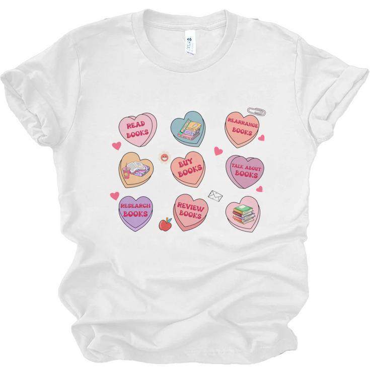 Things I Do On Valentines's Day Book Lover Candy Heart Unisex Jersey T-Shirt