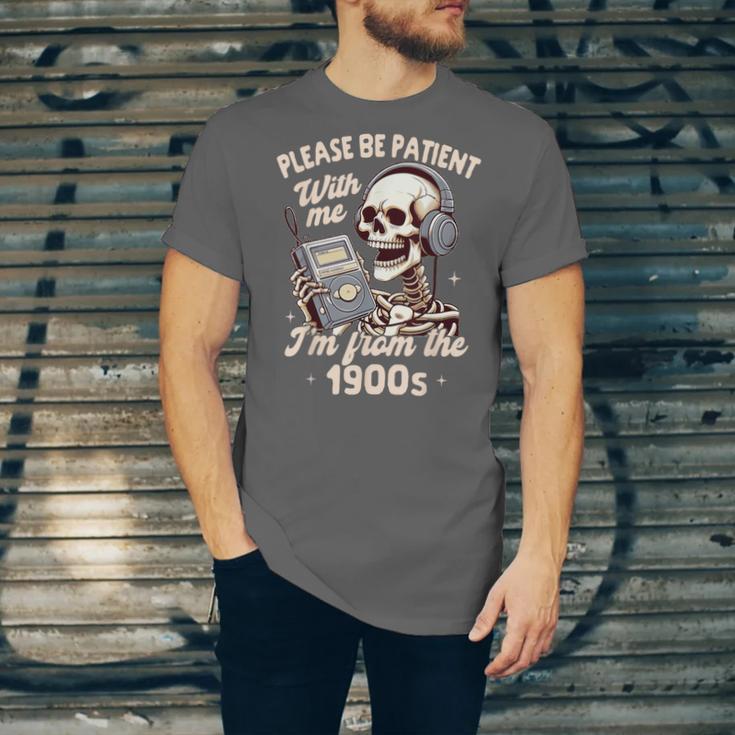 1900s Sarcasm Humor Be Patient With Me I'm From The 1900s Unisex Jersey T-Shirt 1900s Sarcasm Humor Be Patient With Me I'm From The 1900s Unisex Jersey T-Shirt